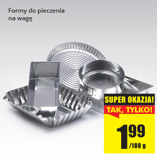 Formy do pieczenia na wagę