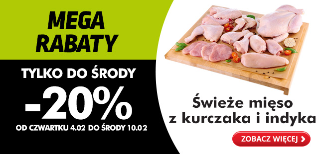 Tylko do środy -20% na świeże mięso z kurczaka i indyka